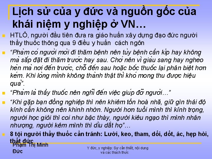 Lịch sử của y đức và nguồn gốc của khái niệm y nghiệp ở