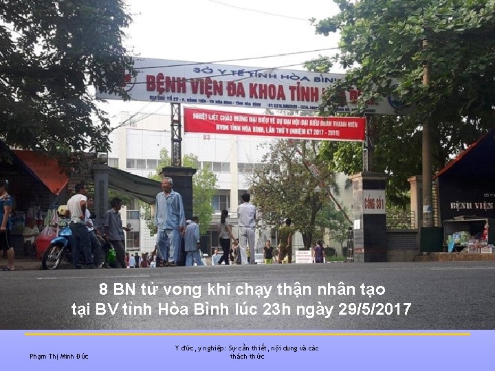 8 BN tử vong khi chạy thận nhân tạo tại BV tỉnh Hòa Bình