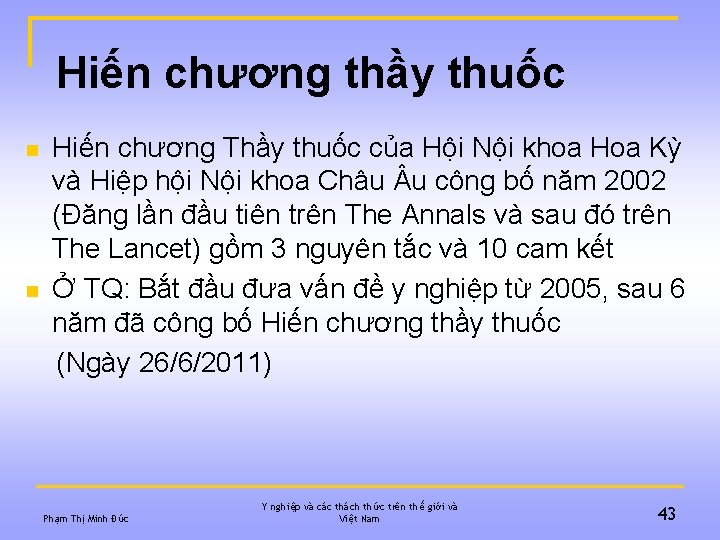 Hiến chương thầy thuốc n n Hiến chương Thầy thuốc của Hội Nội khoa