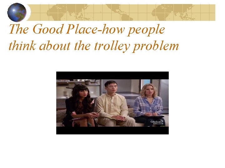 The Good Place-how people think about the trolley problem 