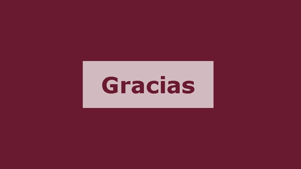 Gracias Gracias