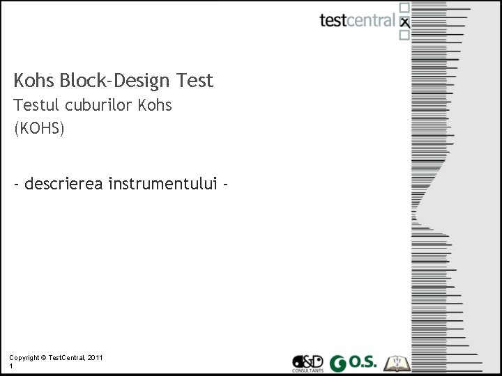 Kohs Block-Design Testul cuburilor Kohs (KOHS) - descrierea instrumentului - Copyright © Test. Central,