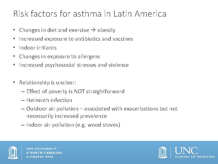 Risk factors for asthma in Latin America • • • Changes in diet and