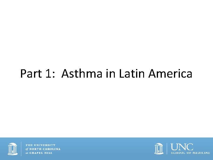 Part 1: Asthma in Latin America 