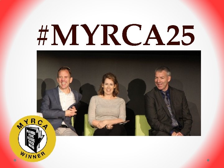 #MYRCA 25 