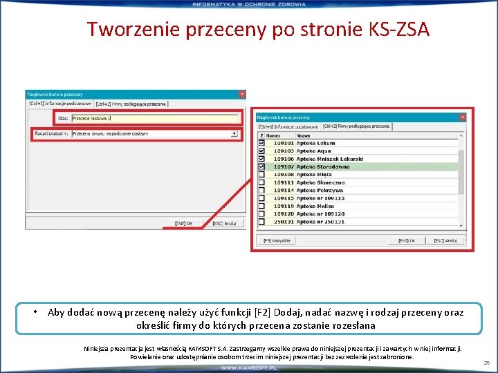 Tworzenie przeceny po stronie KS-ZSA • Aby dodać nową przecenę należy użyć funkcji [F