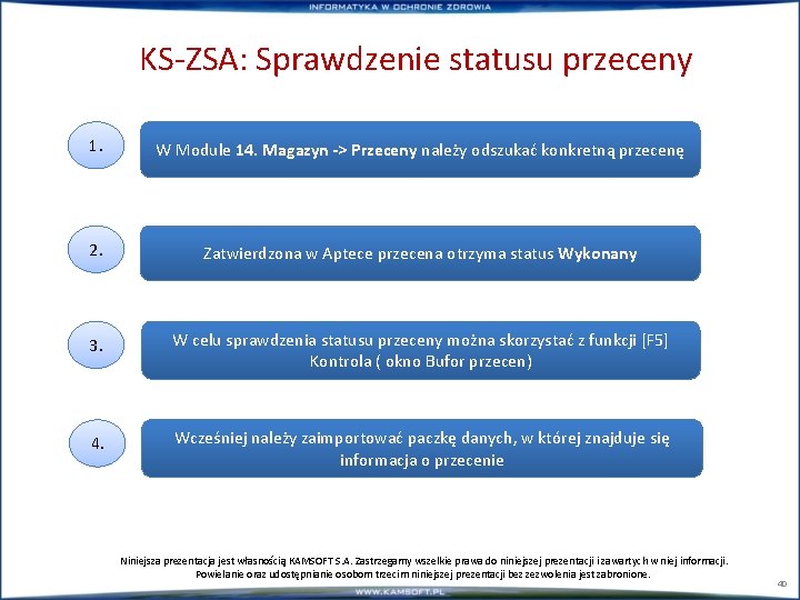 KS-ZSA: Sprawdzenie statusu przeceny 1. W Module 14. Magazyn -> Przeceny należy odszukać konkretną