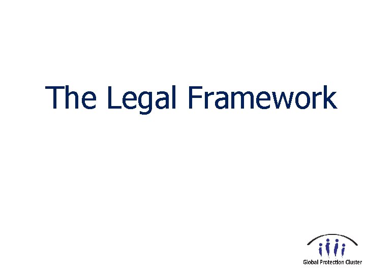 The Legal Framework 