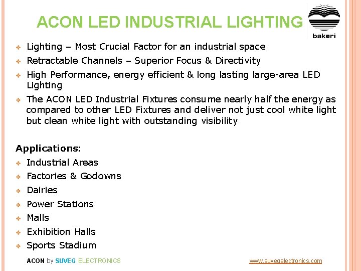 ACON LED INDUSTRIAL LIGHTING v Lighting – Most Crucial Factor for an industrial space