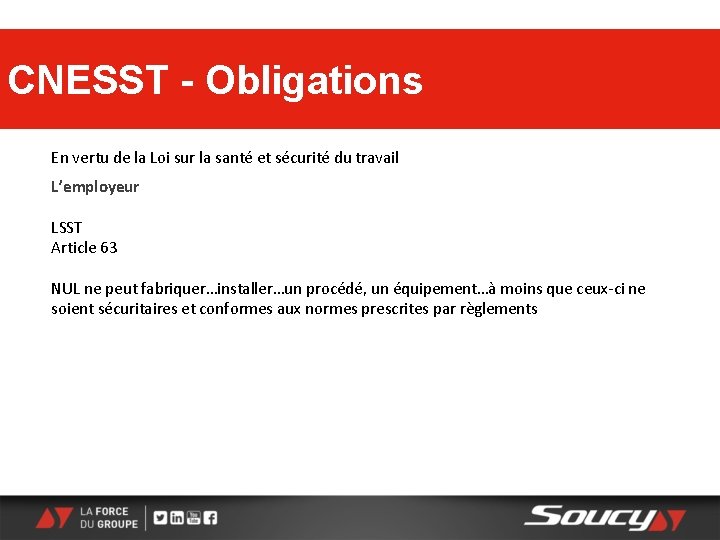 CNESST - Obligations En vertu de la Loi sur la santé et sécurité du