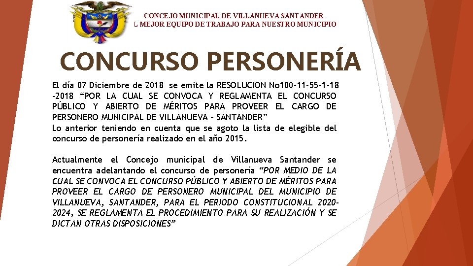 CONCEJO MUNICIPAL DE VILLANUEVA SANTANDER EL MEJOR EQUIPO DE TRABAJO PARA NUESTRO MUNICIPIO CONCURSO