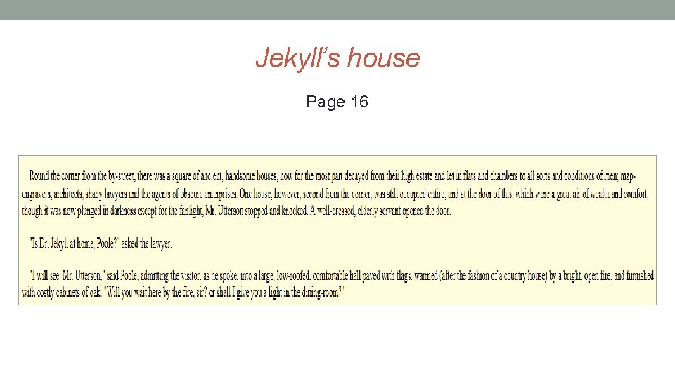 Jekyll’s house Page 16 