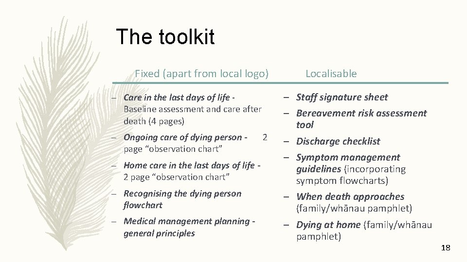 The toolkit Fixed (apart from local logo) – Care in the last days of