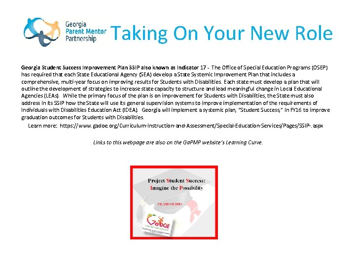 Taking On Your New Role Georgia Student Success Improvement Plan SSIP also known as