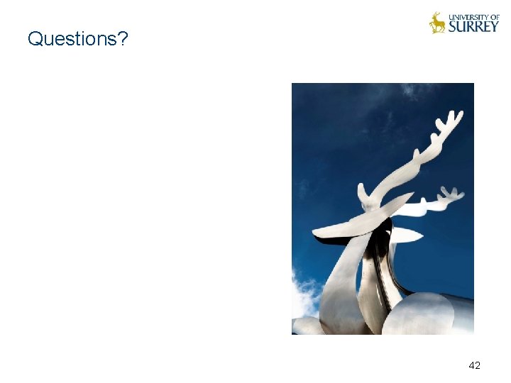 Questions? 42 