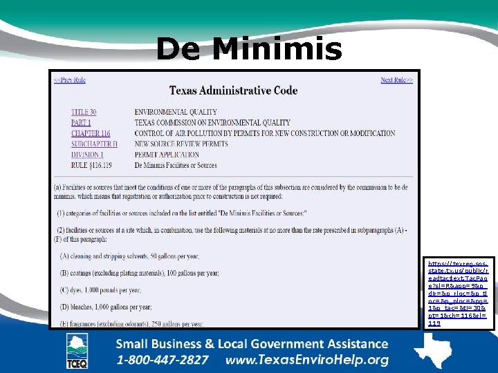 De Minimis https: //texreg. sos. state. tx. us/public/r eadtac$ext. Tac. Pag e? sl=R&app=9&p_ dir=&p_rloc=&p_tl