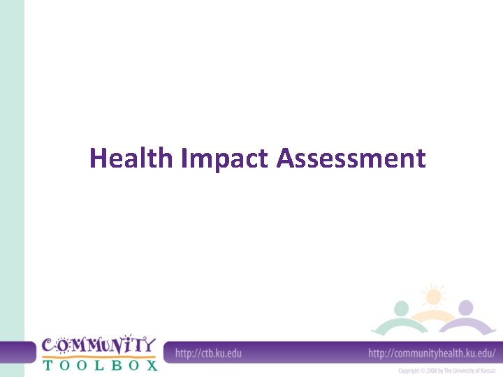 Health Impact Assessment 