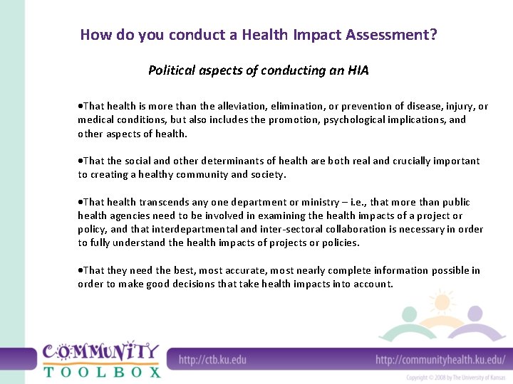 How do you conduct a Health Impact Assessment? Political aspects of conducting an HIA