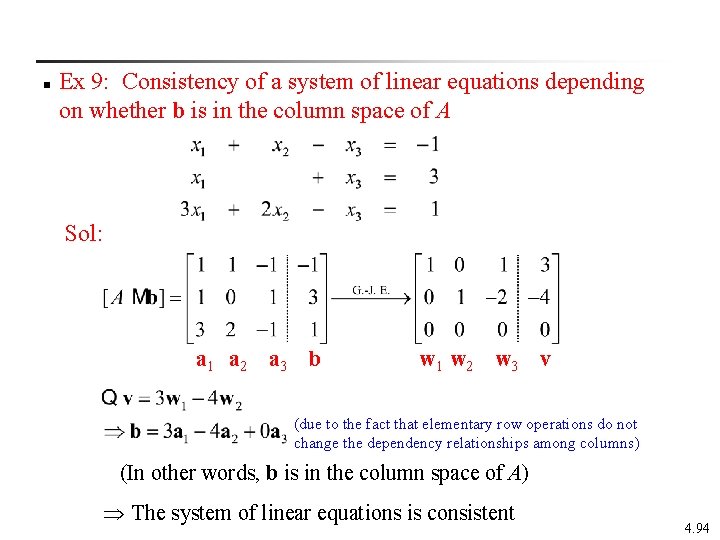 n Ex 9: Consistency of a system of linear equations depending on whether b