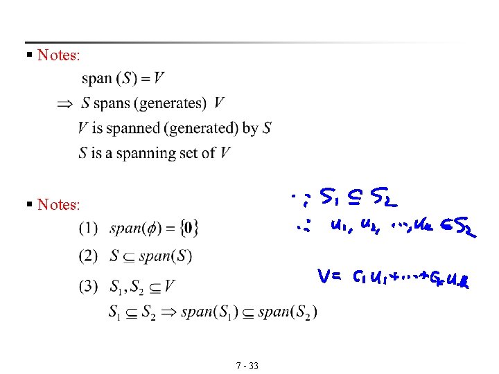 § Notes: 7 - 33 § Notes: 7 - 33