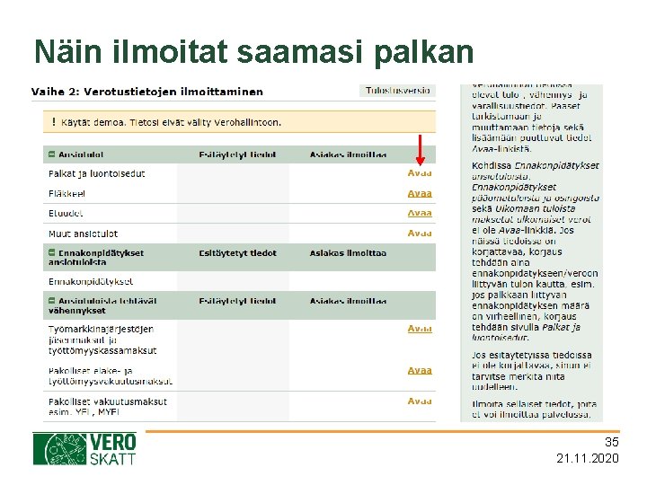 Näin ilmoitat saamasi palkan 35 21. 11. 2020 