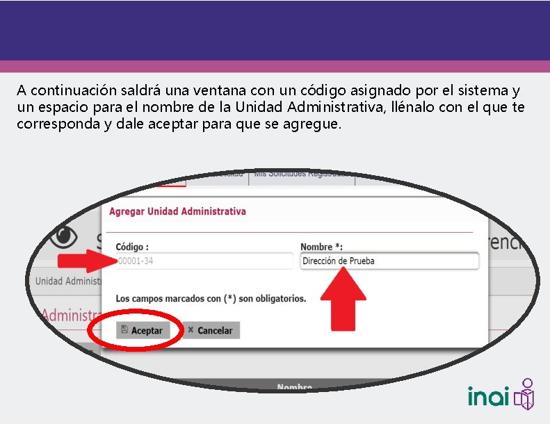 A continuación saldrá una ventana con un código asignado por el sistema y un