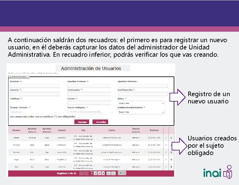 A continuación saldrán dos recuadros: el primero es para registrar un nuevo usuario, en