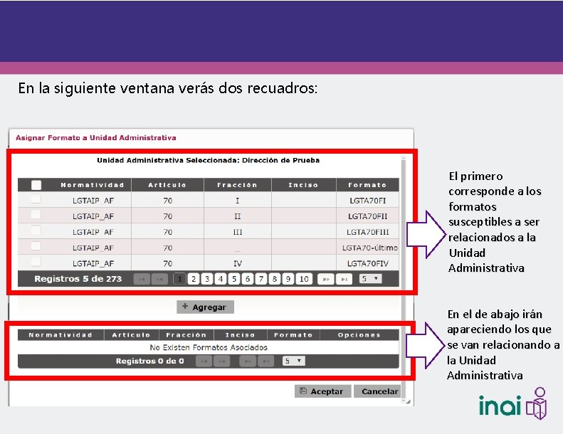 En la siguiente ventana verás dos recuadros: El primero corresponde a los formatos susceptibles