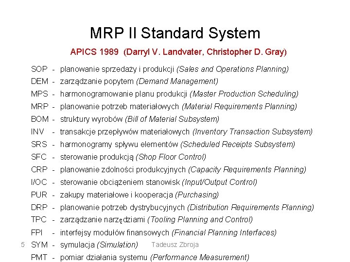 MRP II Standard System APICS 1989 (Darryl V. Landvater, Christopher D. Gray) SOP -