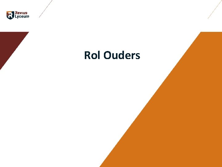 Rol Ouders Rol Ouders