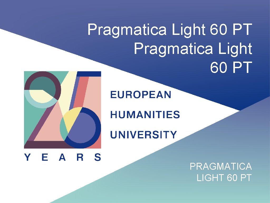 Pragmatica Light 60 PT PRAGMATICA LIGHT 60 PT 