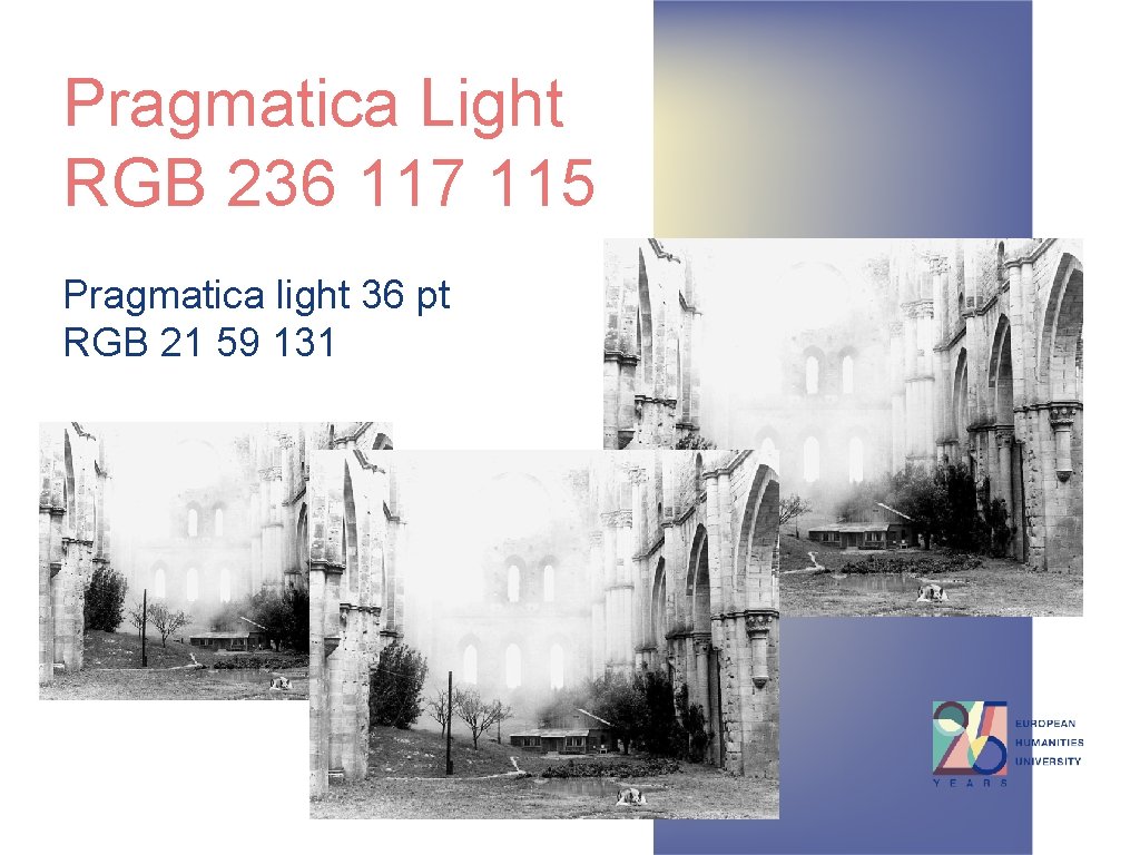 Pragmatica Light RGB 236 117 115 Pragmatica light 36 pt RGB 21 59 131