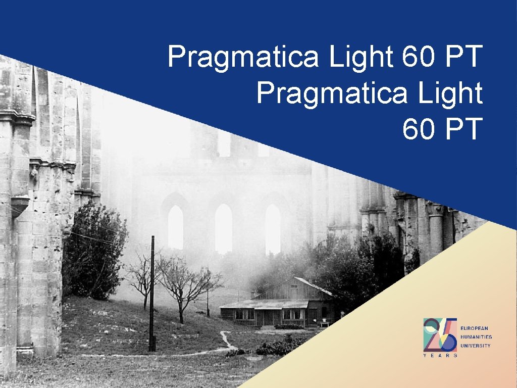 Pragmatica Light 60 PT 