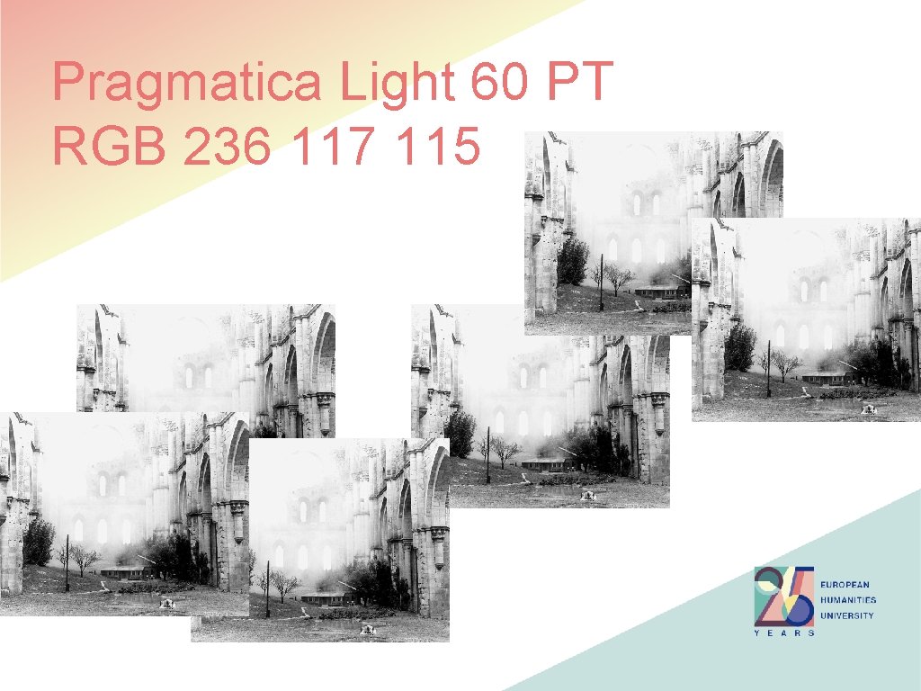 Pragmatica Light 60 PT RGB 236 117 115 