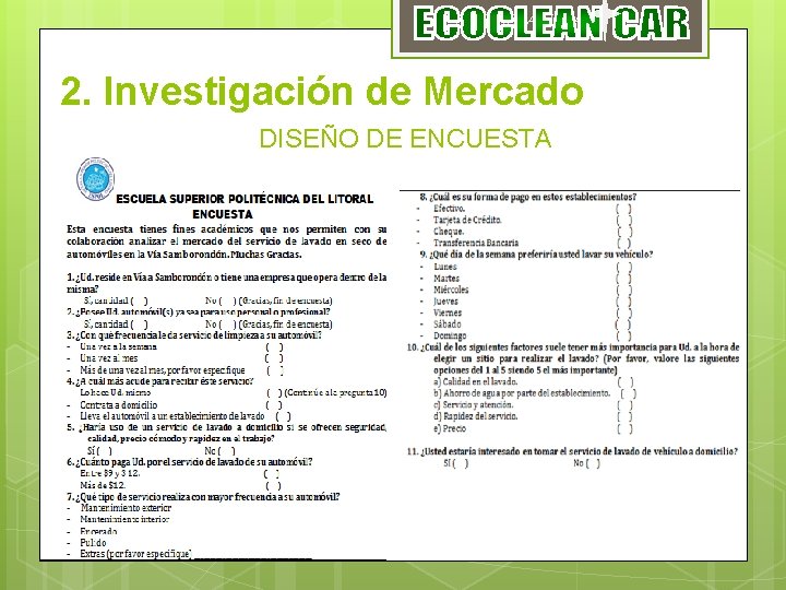 ECOCLEAN CAR 2. Investigación de Mercado DISEÑO DE ENCUESTA 