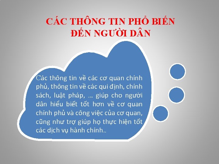 CÁC THÔNG TIN PHỔ BIẾN ĐẾN NGƯỜI D N Các thông tin về các