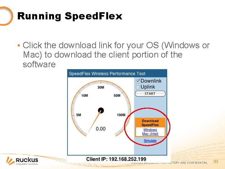 Running Speed. Flex ▪ Click the download link for your OS (Windows or Mac)