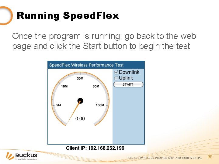 Running Speed. Flex Once the program is running, go back to the web page