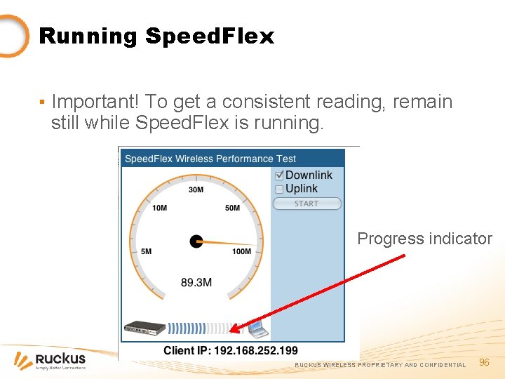 Running Speed. Flex ▪ Important! To get a consistent reading, remain still while Speed.