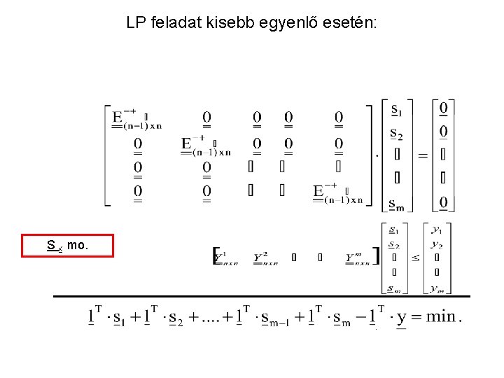 LP feladat kisebb egyenlő esetén: S mo. 