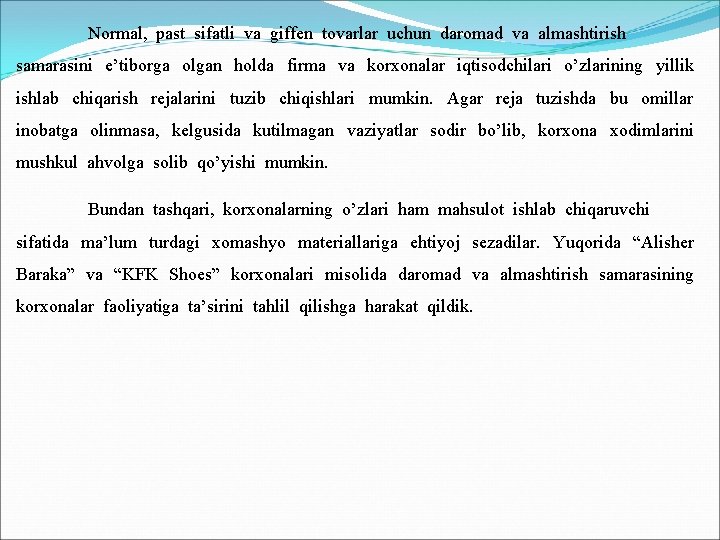 Normal, past sifatli va giffen tovarlar uchun daromad va almashtirish samarasini e’tiborga olgan holda