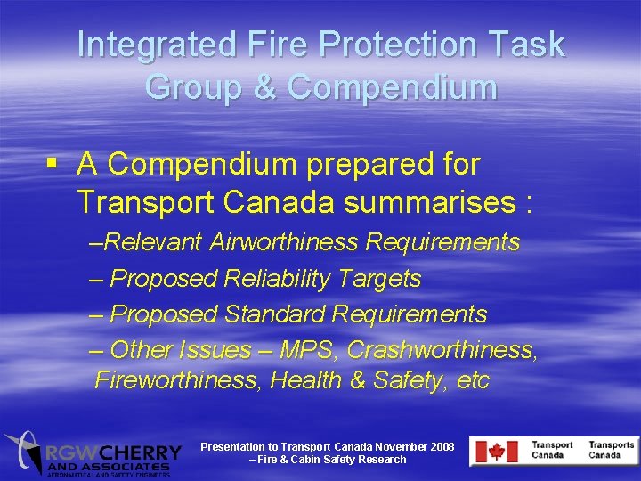 Integrated Fire Protection Task Group & Compendium § A Compendium prepared for Transport Canada