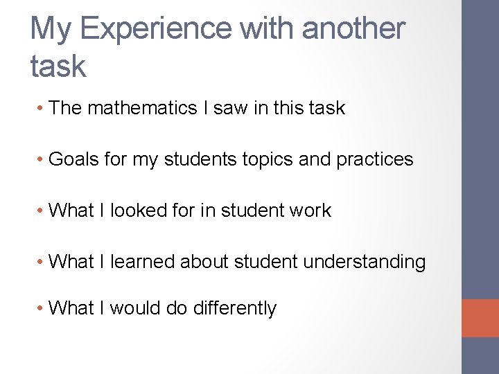My Experience with another task • The mathematics I saw in this task •