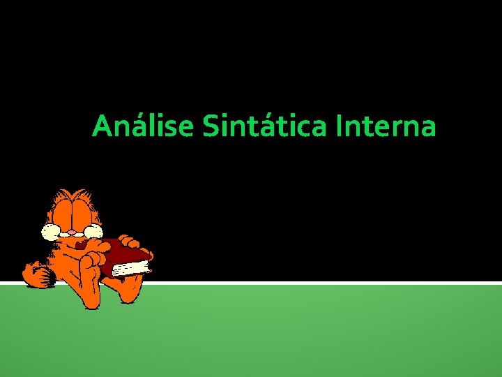 Análise Sintática Interna 