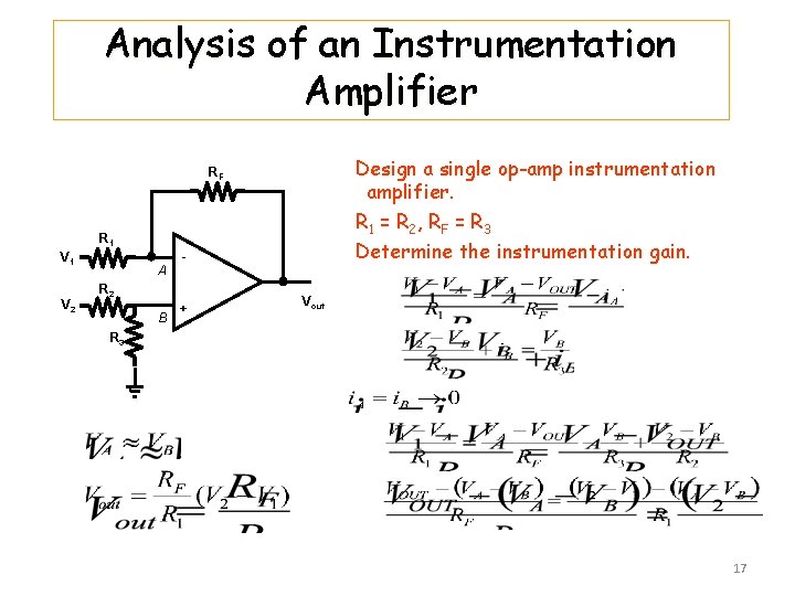 Analysis of an Instrumentation Amplifier Design a single op-amp instrumentation amplifier. R 1 =