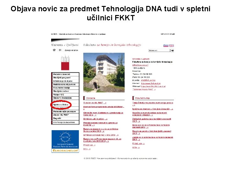Objava novic za predmet Tehnologija DNA tudi v spletni učilnici FKKT 