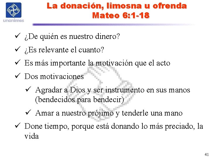 La donación, limosna u ofrenda Mateo 6: 1 -18 ü ¿De quién es nuestro La donación, limosna u ofrenda Mateo 6: 1 -18 ü ¿De quién es nuestro