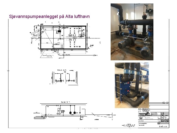 Sjøvannspumpeanlegget på Alta lufthavn 