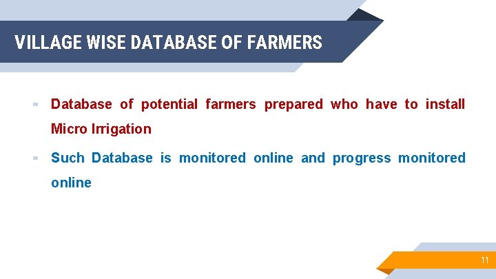 VILLAGE WISE DATABASE OF FARMERS ▰ Database of potential farmers prepared who have to