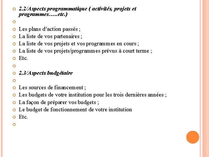  2. 2/Aspects programmatique ( activités, projets et programmes…. . etc. ) Les plans